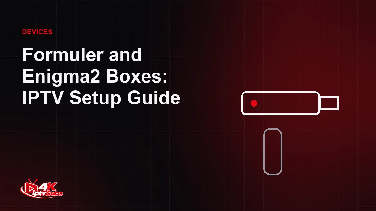 Set-top box illustration for Formuler and Enigma2 IPTV setup