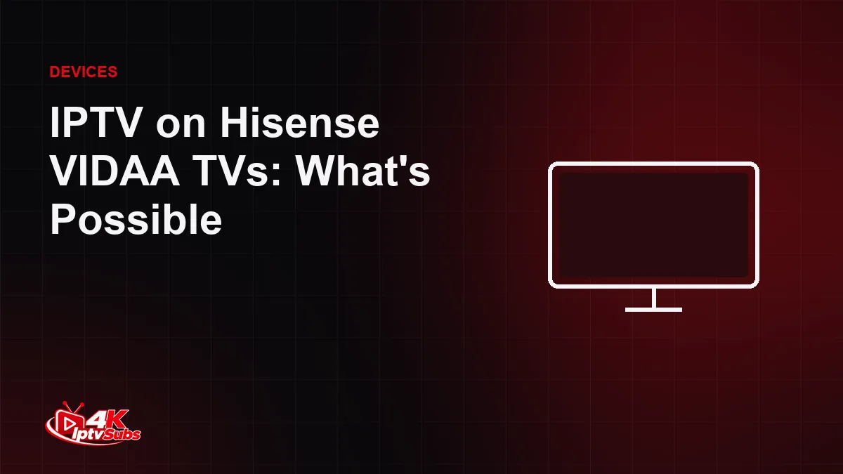 Smart TV illustration for a guide to IPTV on Hisense VIDAA TVs