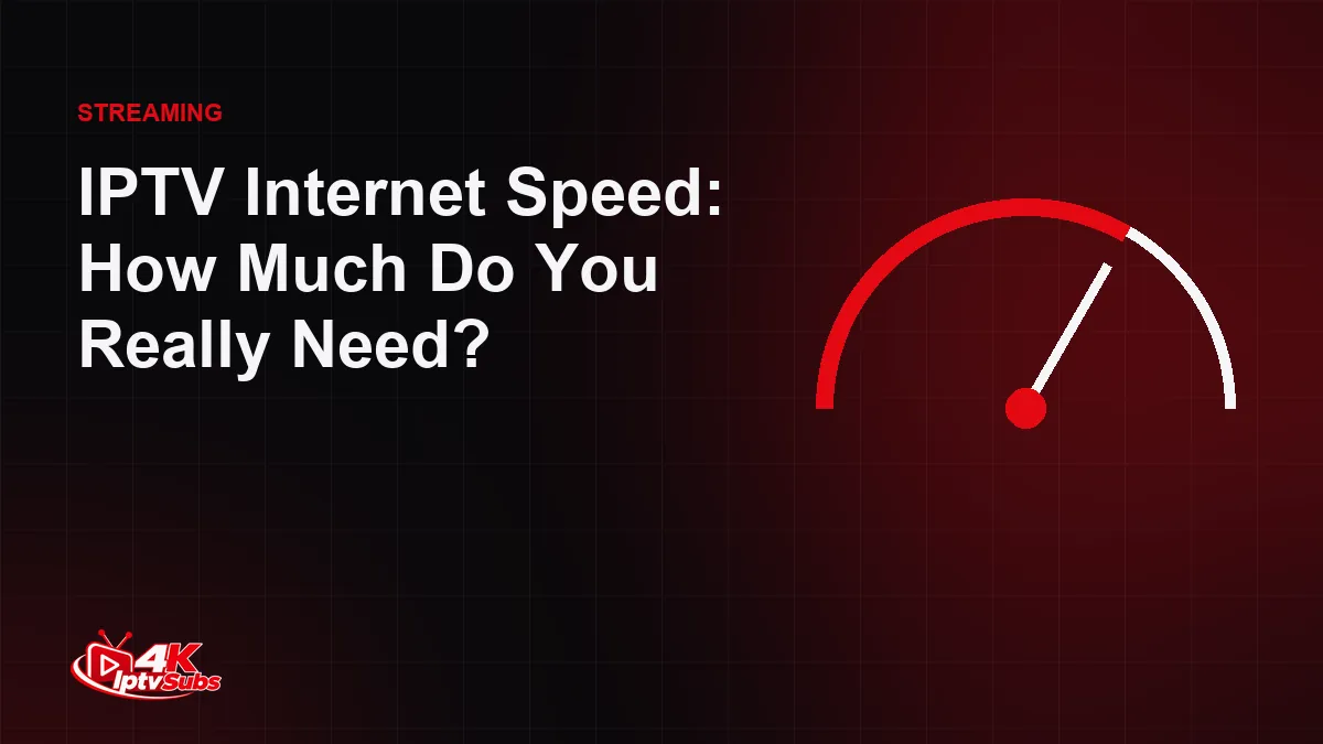 Speedometer illustration showing internet speed needed for IPTV