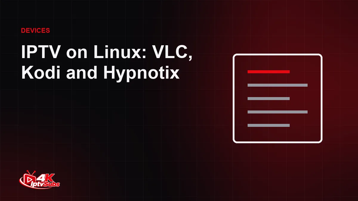 Document illustration for a guide to IPTV players on Linux