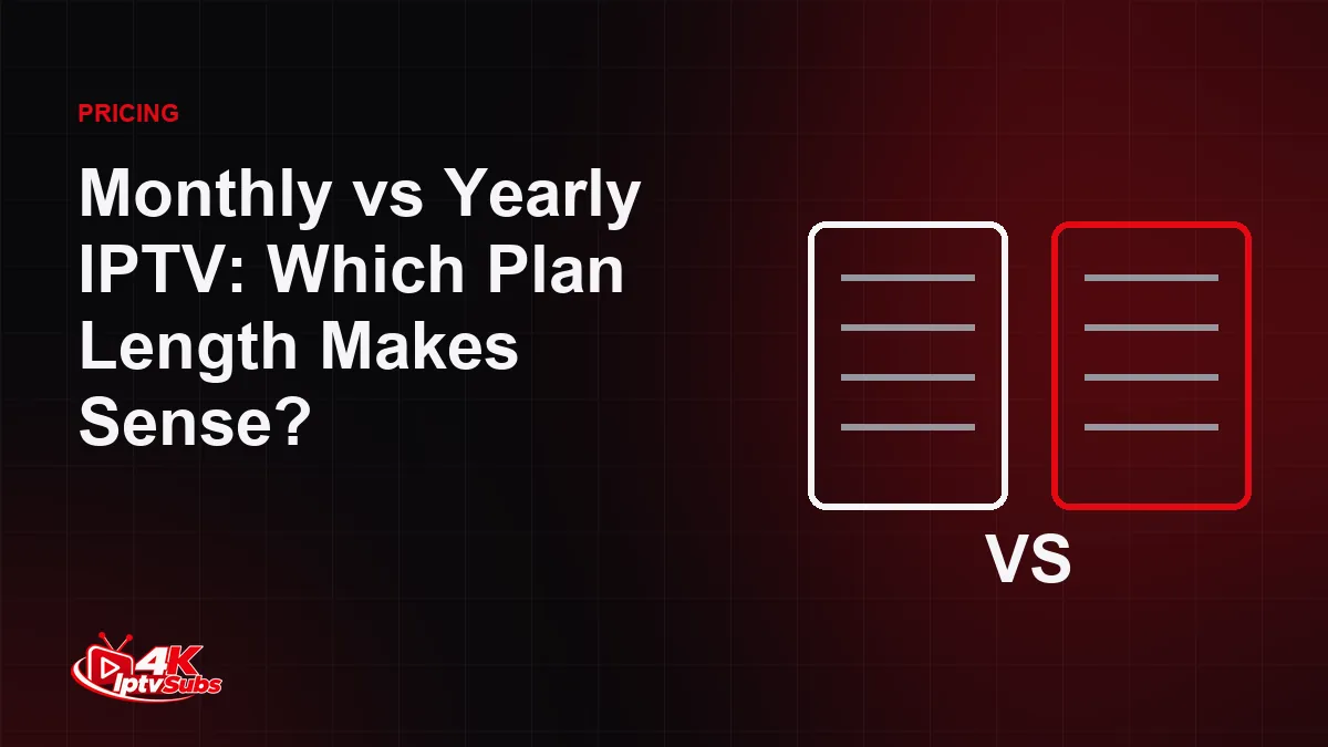 Two side-by-side plan cards comparing monthly and yearly IPTV subscriptions