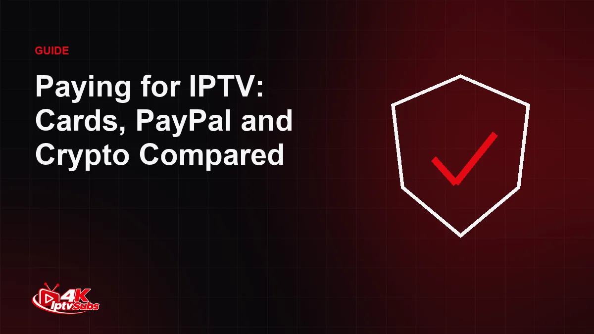Shield illustration representing safe payment for an IPTV subscription