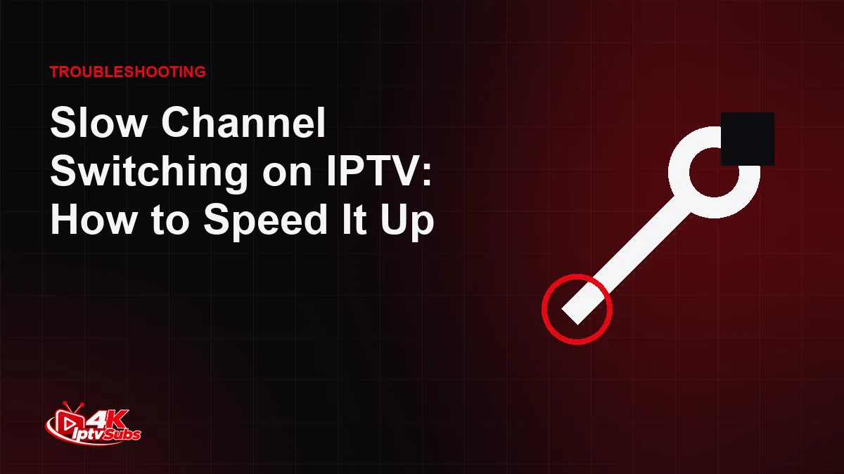 Wrench illustration for speeding up IPTV channel switching