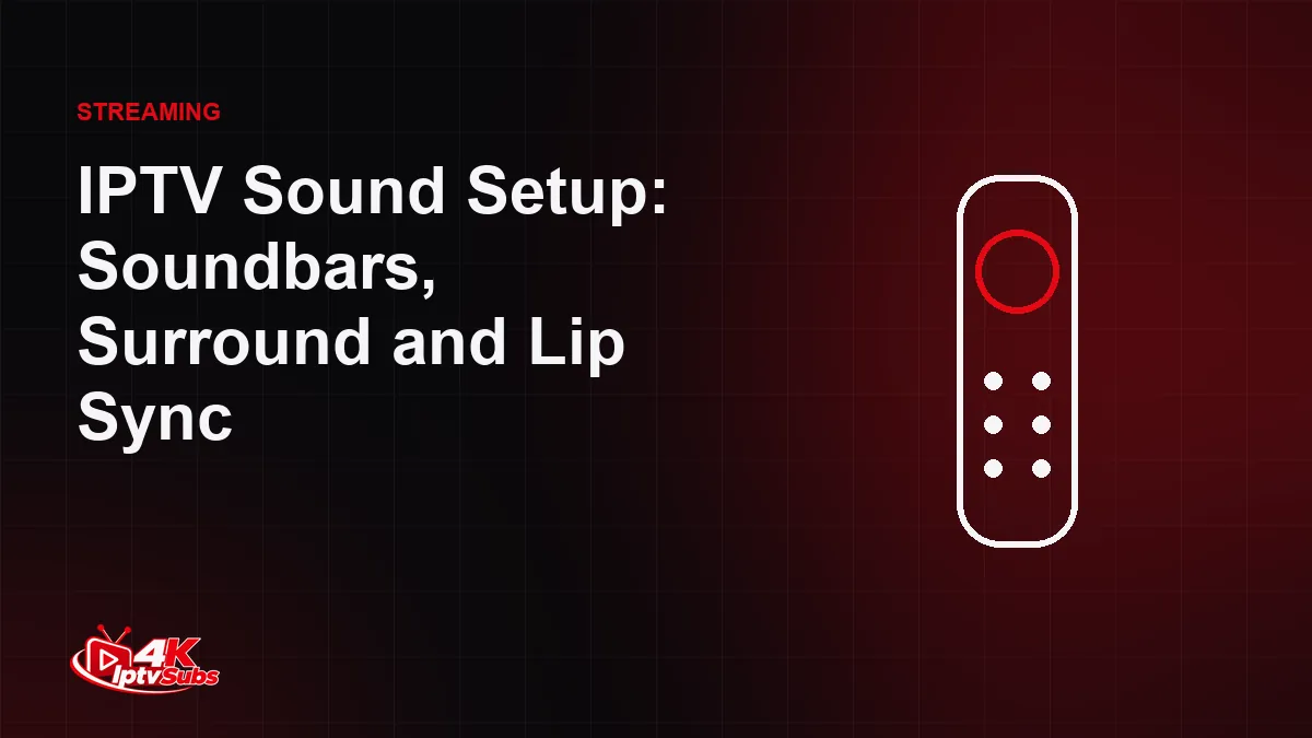 Remote control illustration for IPTV sound and soundbar setup